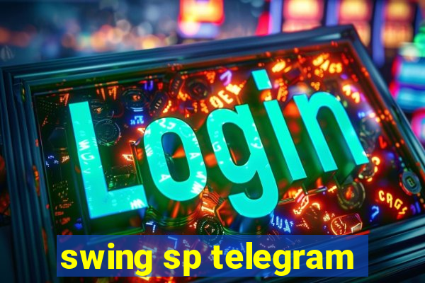 swing sp telegram